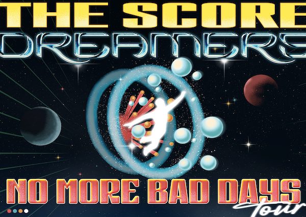 The Score + Dreamers