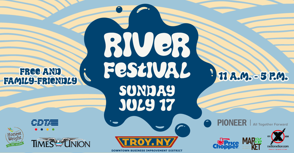 River Festival July 17, 2022 Downtown Troy, NY the