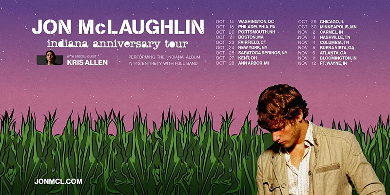 Jon McLaughlin Indiana Anniversary Tour
