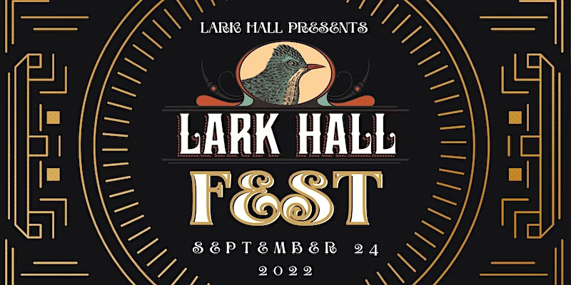 Lark Hall Fest