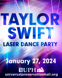 Taylor Swift Laser Dance Party - Universal Preservation Hall UPH