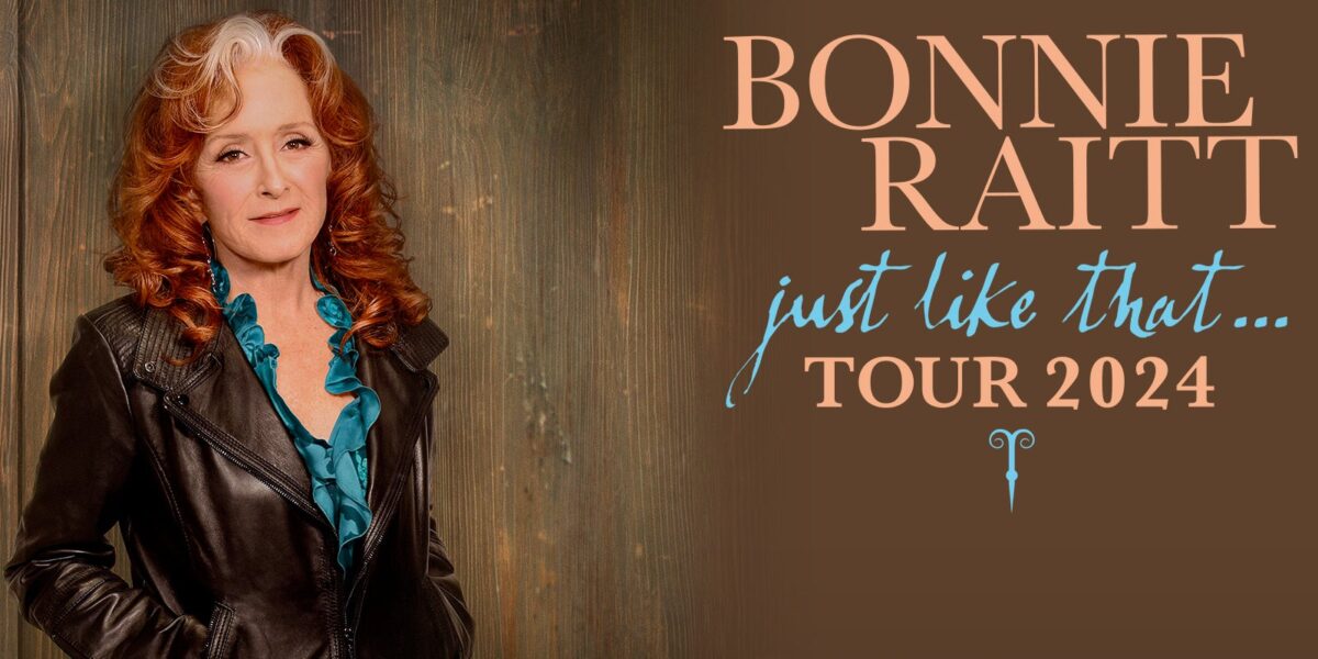 Bonnie Raitt Just Like That Tour 2024 The Palace Theatre   Bonnie Raitt 2024 E1706899322867 